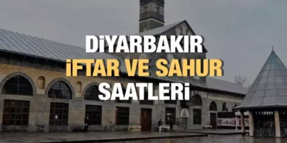 diyarbakir_ramazan_imsakiyesi_2023_iftar_ve_sahur_vakitleri_1679570266_837